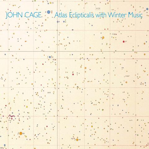 Cage: Atlas Eclipticalis with Winter Music