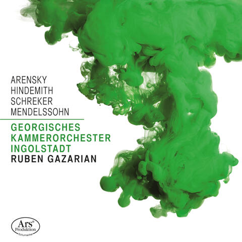 Arensky, Hindemith, Schreker & Mendelssohn: Orchestral Works