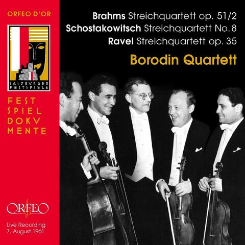 Brahms, Shostakovich & Ravel: String Quartets (Live)