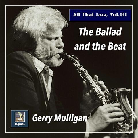 All that Jazz, Vol. 131: The Ballad and the Beat (2020 Remaster)