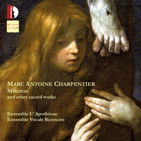 Charpentier: Miserere & Other Sacred Works
