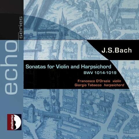Bach: 6 Violin Sonatas, BWV 1014-1019