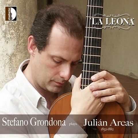 La Leona: Stefano Grondona Plays Julián Arcas