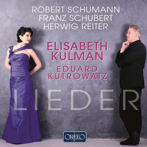 Schumann, Schubert & Reiter: Lieder