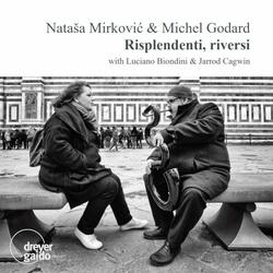 La suave melodía (Arr. M. Godard & N. Mirković)