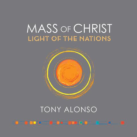 Mass of Christ, Light of the Nations