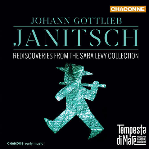 Janitsch: Rediscoveries from the Sara Levy Collection