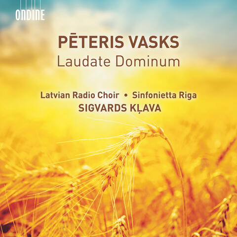 Vasks: Laudate Dominum