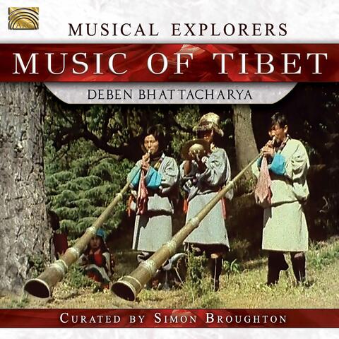 Musical Explorers: Music of Tibet