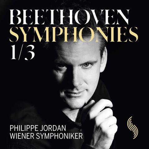 Beethoven: Symphonies Nos. 1 & 3