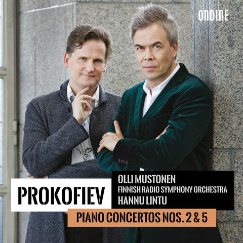 Prokofiev: Piano Concertos Nos. 2 & 5