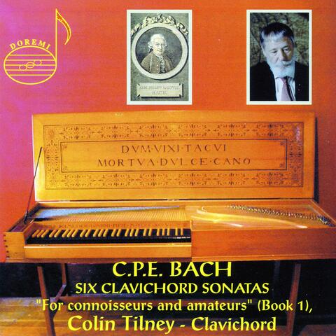Bach: 6 Clavichord Sonatas (For Connoisseurs and Amateurs, Book 1)