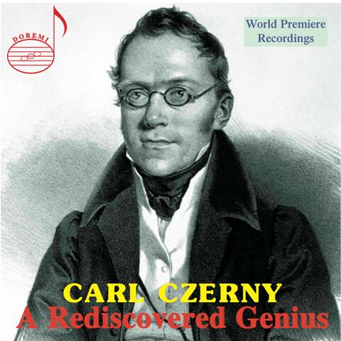 Carl Czerny: A Rediscovered Genius (Live)