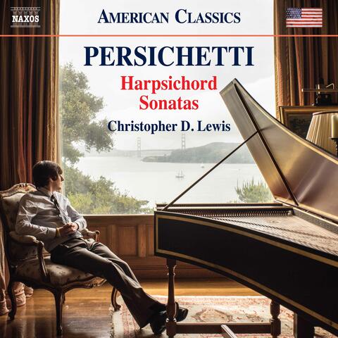 Persichetti: Harpsichord Sonatas Nos. 1, 3, 5, 8 & 9