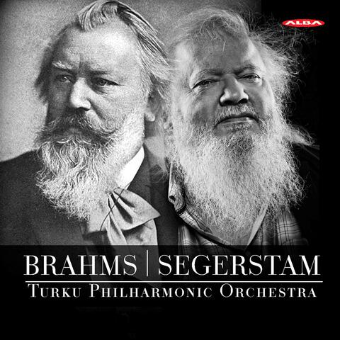 Brahms: Symphony No. 1 - Segerstam: Symphony No. 288 "Letting the FLOW Go On..."