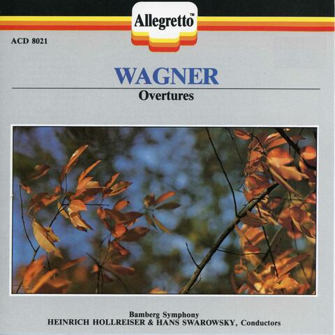 Wagner: Overtures