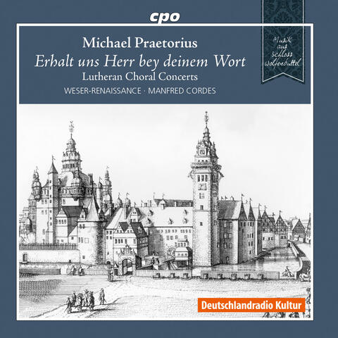 Praetorius: Lutheran Choral Concerts