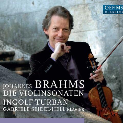 Brahms: The Violin Sonatas (Live)