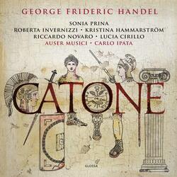 Catone, HWV A7, Act II, Catone, HWV A7, Act II: È ver che all'amo intorno