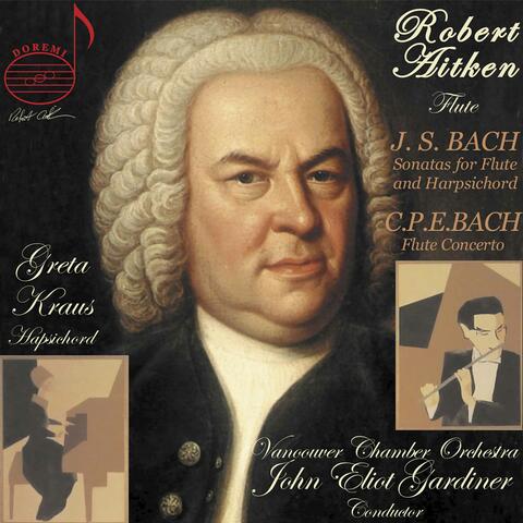 J.S. Bach: Flute Sonatas - C.P.E. Bach: Flute Concerto