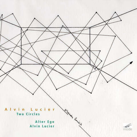 Alvin Lucier: Two Circles