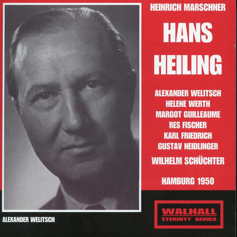 Marschner: Hans Heiling, Op. 80 (Recorded 1950)