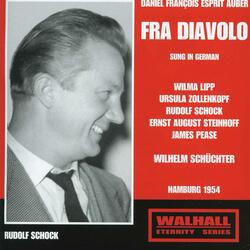 Fra Diavolo, S. 18 (Sung in German), Act I, Fra Diavolo, S. 18 (Sung in German), Act I: Geld in rauhen Mengen!