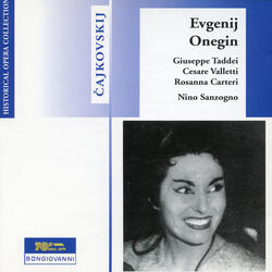 Eugene Onegin, Op. 24, TH 5 (Sung in Italian), Act I, Eugene Onegin, Op. 24, TH 5 (Sung in Italian), Act I: Le angosce cupe, tristi