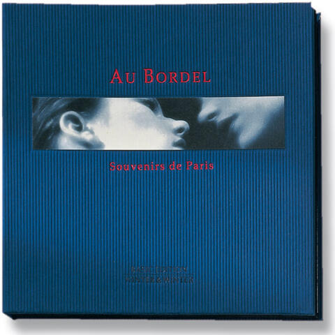 Au Bordel: Souvenirs de Paris