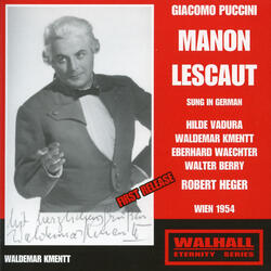 Manon Lescaut (Sung in German), Act II, Manon Lescaut (Sung in German), Act II: Galanterie in Ehren!