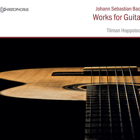 J.S. Bach: Works for Guitar