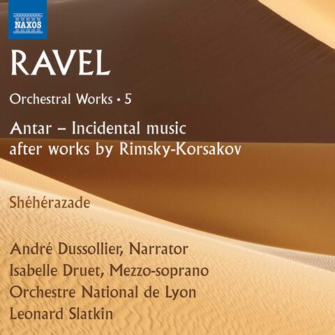 Ravel: Orchestral Works, Vol. 5