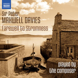 The Yellow Cake Revue: Piano Interludes, The Yellow Cake Revue: Piano Interludes: Farewell to Stromness