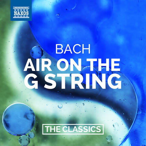 Bach: Air on the G String – Orchestral Suites