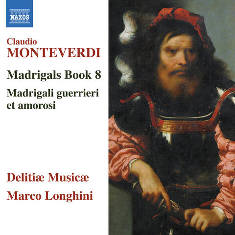 Monteverdi: Madrigals, Book 8