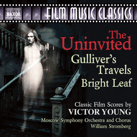 The Uninvited: Classic Film Music of Victor Young