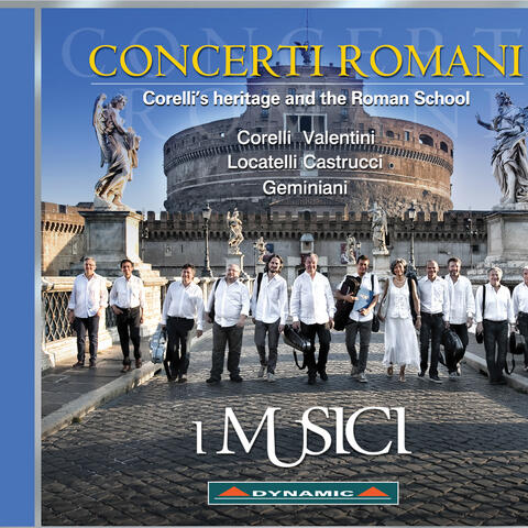 Concerti Romani: Corelli's Heritage and the Roman School