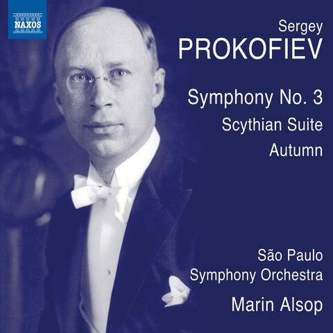 Prokofiev: Symphony No. 3, Op. 44 & Scythian Suite, Op. 20