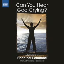 Can You Hear God Crying?, Veil Seven: Hymn for The Living