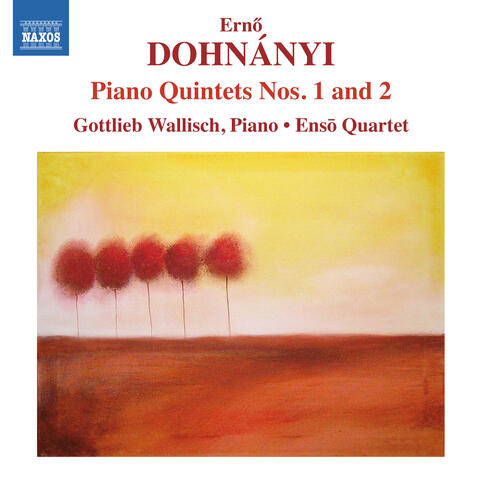 Dohnányi: Piano Quintets Nos. 1 & 2