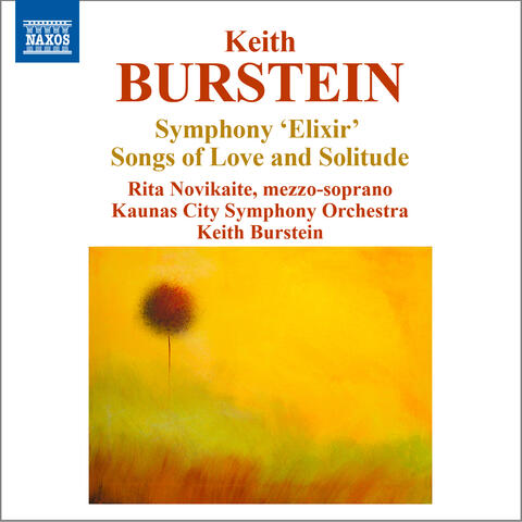 Burstein: Symphony "Elixir" & Songs of Love and Solitude