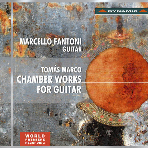 Marco: Chamber Works for guitar