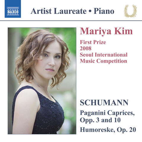 Schumann: Paganini Caprices, Opp. 3 & 10 - Humoreske