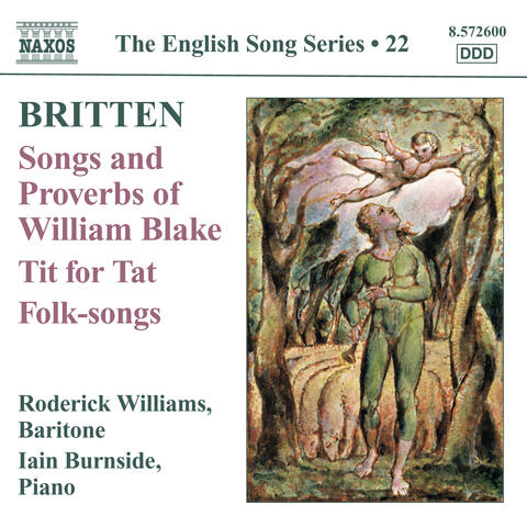 Britten: Songs and Proverbs of William Blake - Tit for Tat
