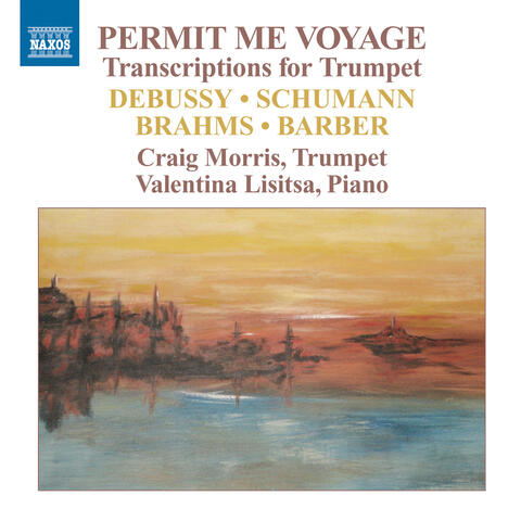 Permit Me Voyage - Transcriptions for Trumpet