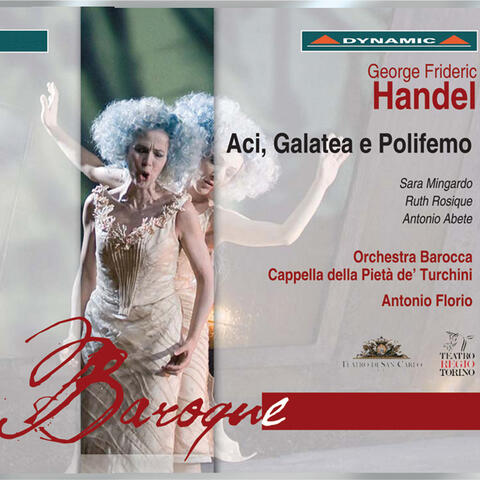 Handel: Aci, Galatea e Polifemo