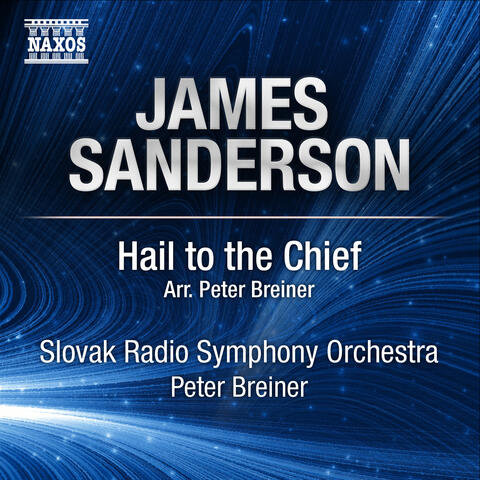 Sanderson: Hail to the Chief