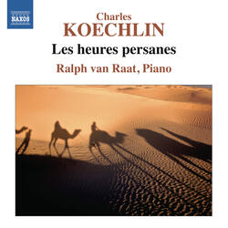 Les heures persanes, Op. 65, No. 2. La caravane (reve, pendant la sieste): Pas vite