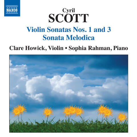 Scott: Violin Sonatas Nos. 1 & 3 - Sonata Melodica