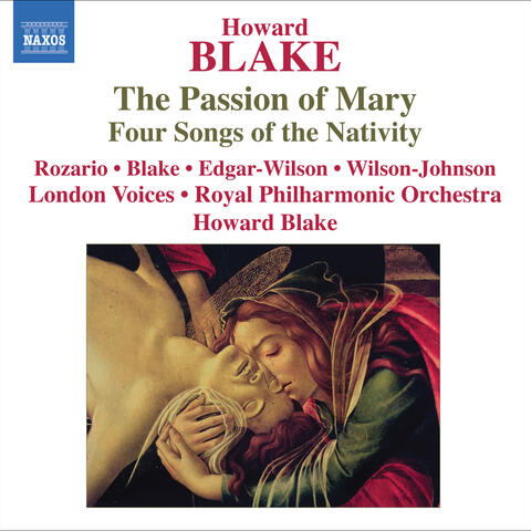 Blake: The Passion of Mary - 4 Songs of the Nativity